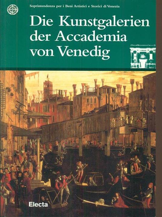 Die Kunstgalerien der Accademia von Venedig - copertina