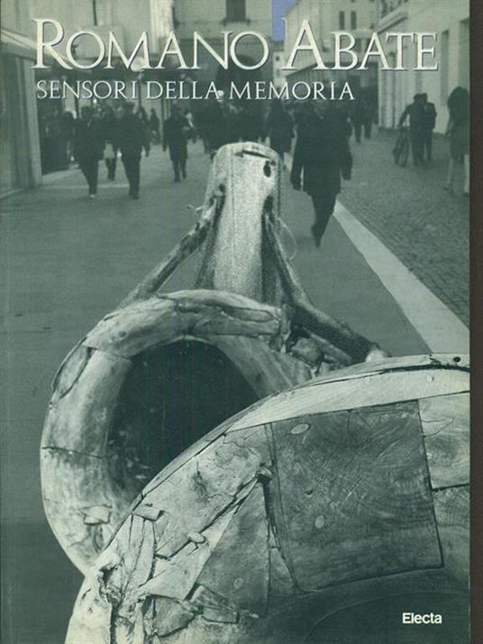 Romano Abate. Sensori della memoria. Catalogo della mostra (Padova, marzo-maggio 1999). Ediz. italiana e inglese - copertina