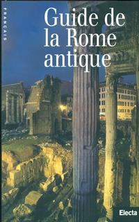 Roma antica. Ediz. francese