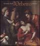 Alessandro Turchi detto l'Orbetto (1578-1649)