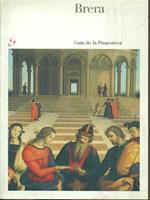 Brera. Guida alla Pinacoteca. Ediz. spagnola