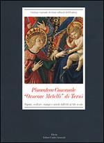 Pinacoteca Comunale «Orneore Metelli» di Terni. Dipinti, sculture, stampe dall'VIII al IX secolo. Ediz. illustrata
