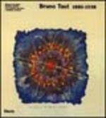 Libro Bruno Taut 1880-1938. Ediz. illustrata 