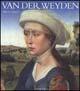 Van der Weyden. Ediz. illustrata