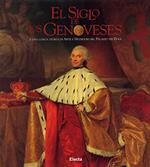 El siglo de los genoveses e una lunga storia di arte e splendori nel palazzo dei dogi. Ediz. illustrata