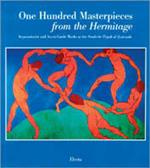Cento capolavori dell'Ermitage. Impressionisti e avanguardie alle scuderie del Quirinale. Catalogo della mostra (Roma, 1999-2000). Ediz. inglese
