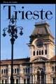 Libro Trieste. Ediz. inglese Rossella Fabiani