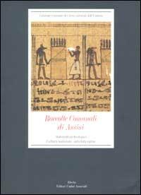 Raccolte Comunali di Assisi. Ediz. illustrata. Materiali archeologici, cultura materiale, antichità egizie - copertina