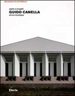 Guido Canella. Opere e progetti