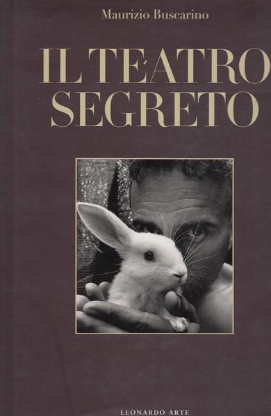 Il teatro segreto