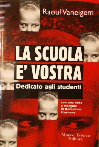 La scuola è vostra - Raoul Vaneigem - copertina