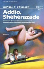 Addio, Shéhérazade