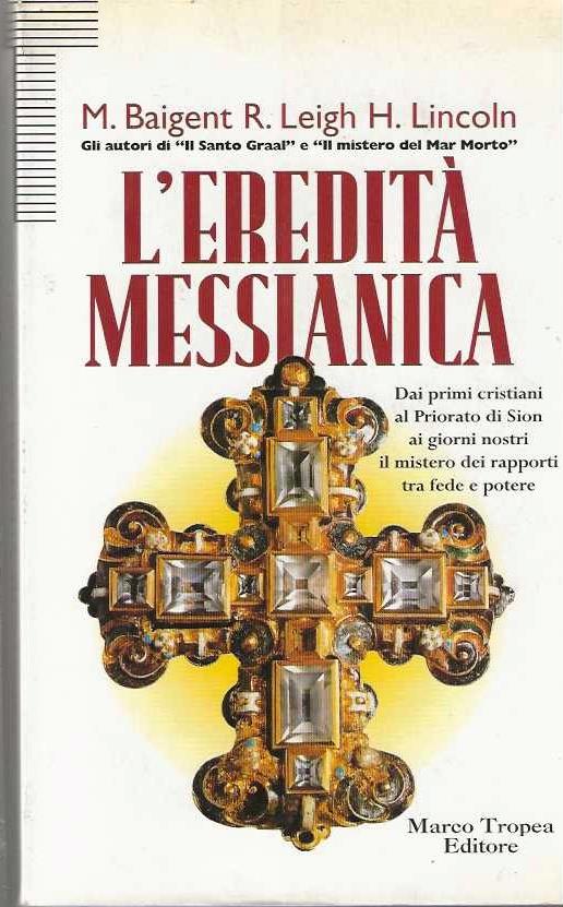 L'eredità messianica