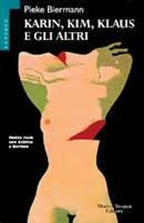 Karin, Kim, Klaus e gli altri - Pieke Biermann - copertina