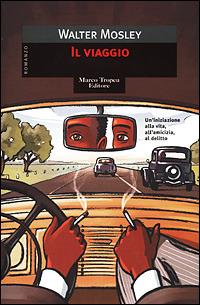 Il viaggio - Walter Mosley - copertina