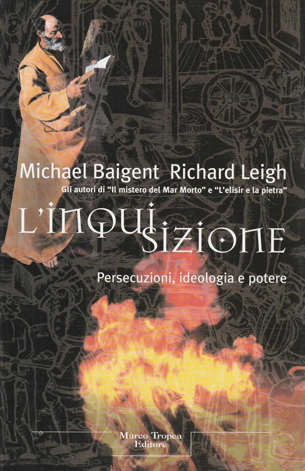 L'inquisizione. Persecuzioni, ideologia e potere