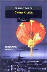 China killer