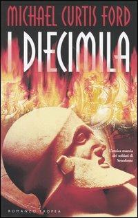 I diecimila - Michael C. Ford - copertina