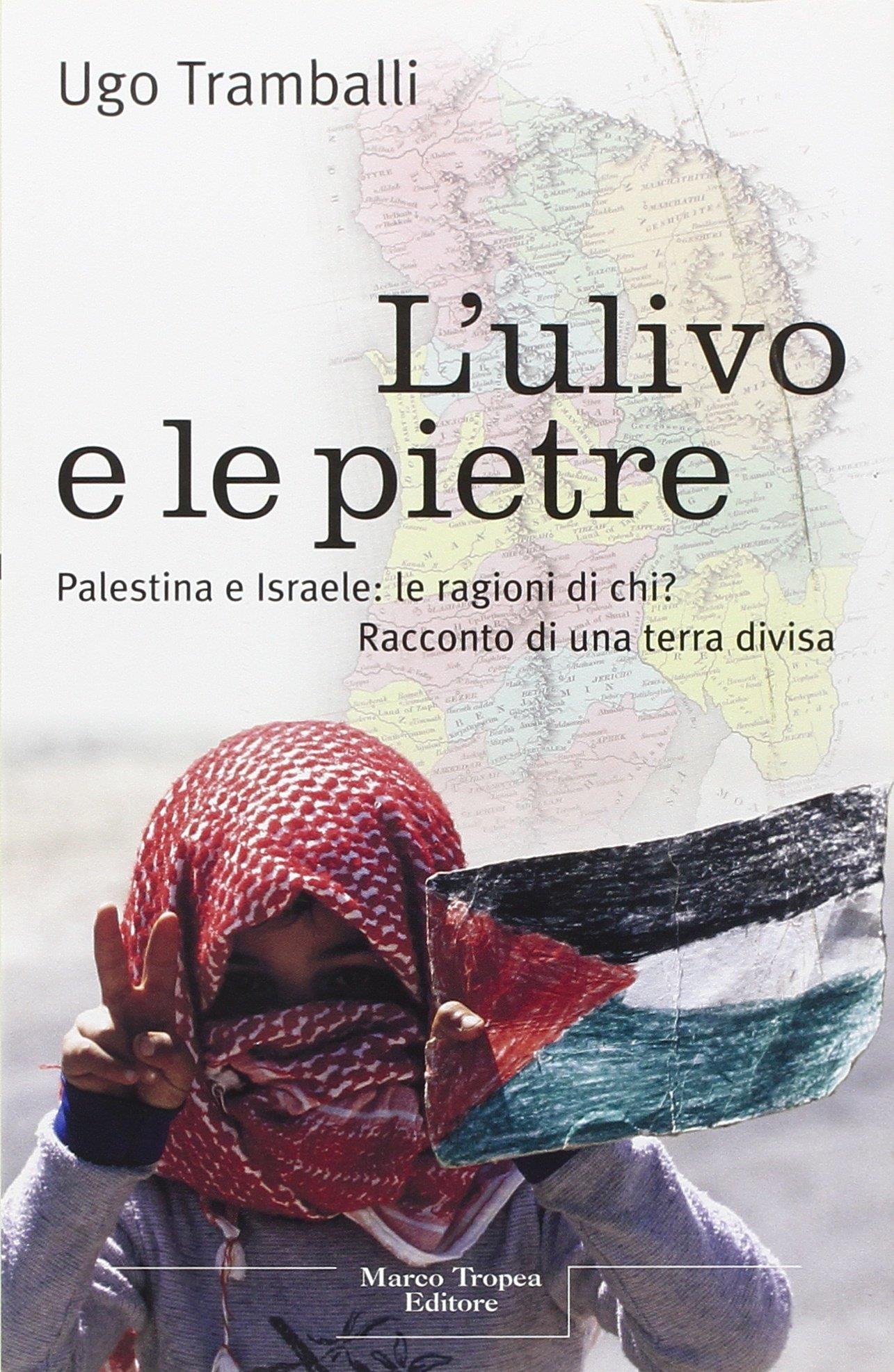 L'ulivo e le pietre