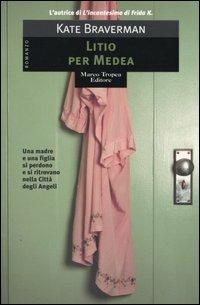 Litio per Medea - Kate Braverman - copertina