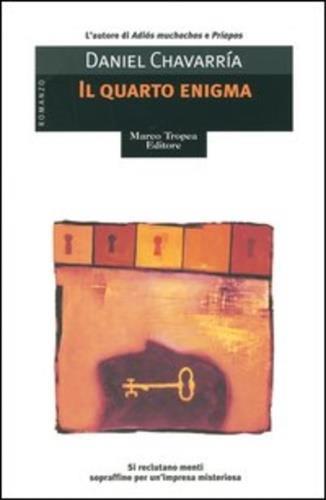 Il quarto enigma - Daniel Chavarría - copertina