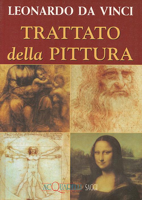 Trattato della pittura - Leonardo da Vinci - copertina