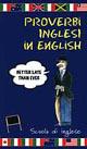Proverbi inglesi in english