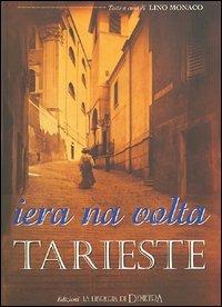Iera na volta Trieste - Lino Monaco - copertina