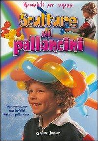 Sculture di palloncini - copertina