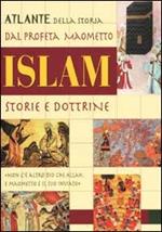 Islam. Storie e dottrine