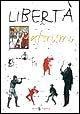 Libro Libertà. Aforismi 