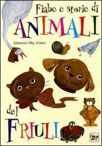 Fiabe e storie di animali del Friuli - copertina