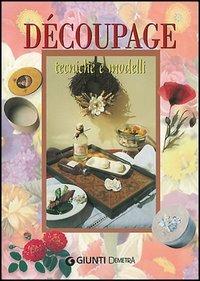Découpage. Tecniche e modelli - copertina