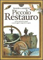 Tecniche e consigli di piccolo restauro