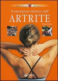 Artrite. Il trattamento dietetico - Pietro Semino - copertina