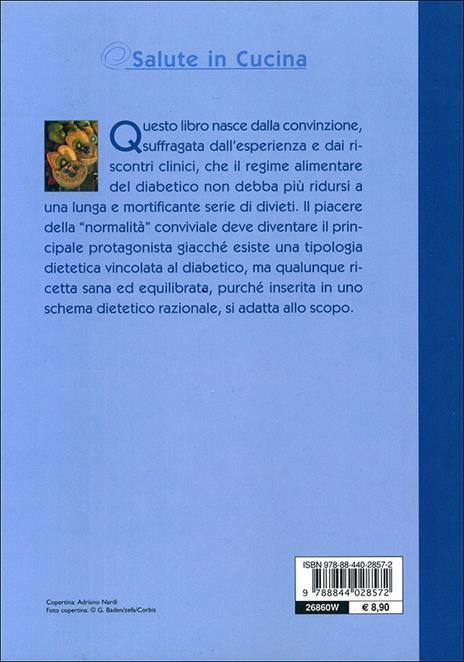 Ricettario per diabetici e iperglicemici - Giuseppe Sangiorgi Cellini,Annamaria Toti - 7