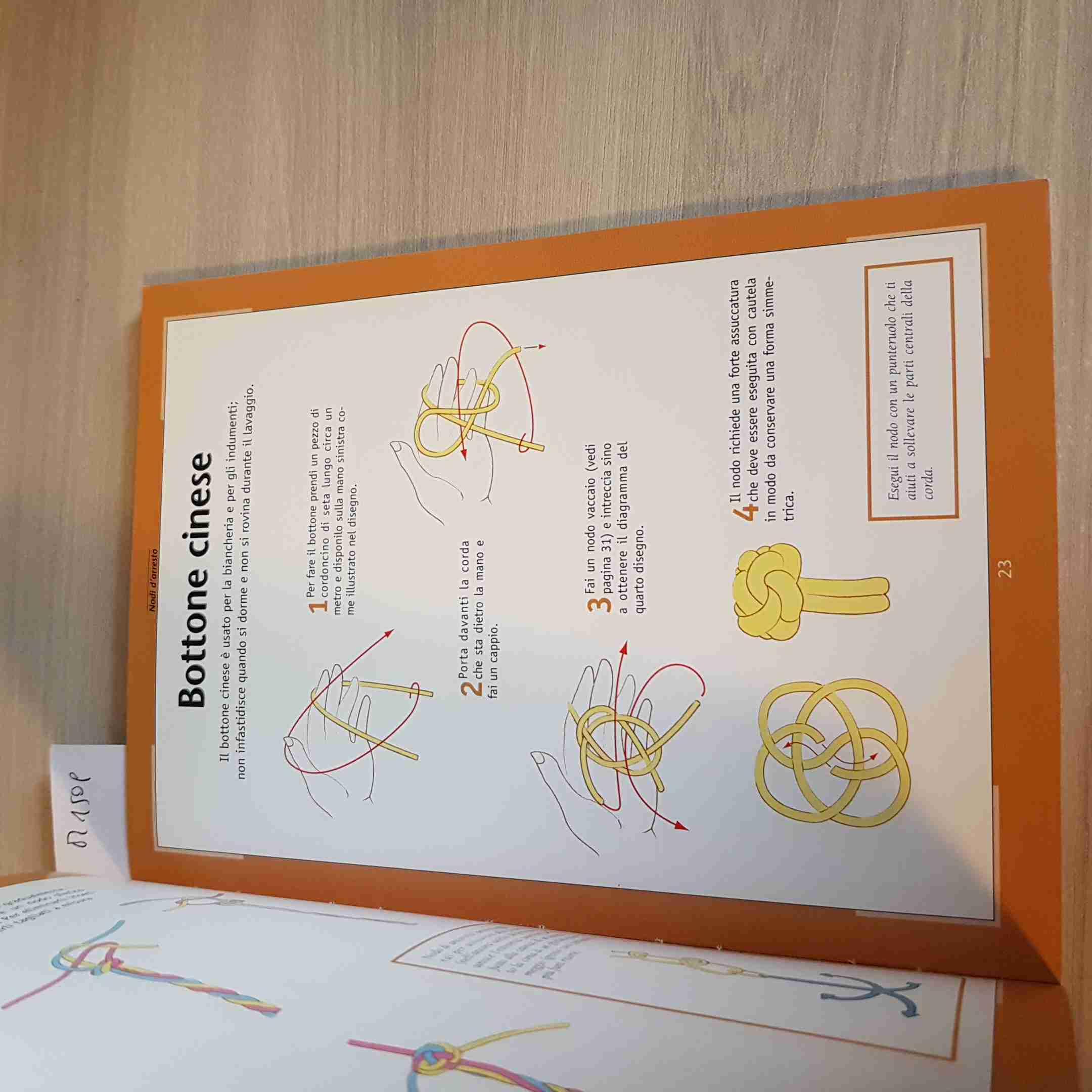 Nodi. Tutti i segreti. Metodi, trucchi, legare, ancorare