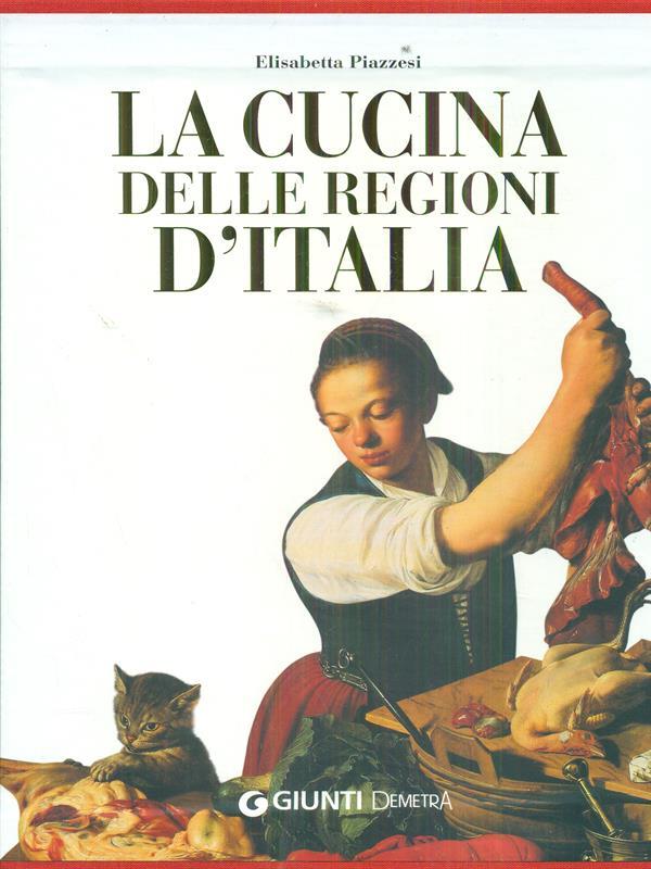 La cucina delle regioni d'Italia