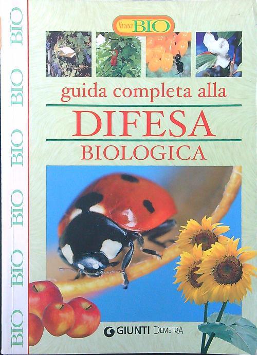 Guida completa alla difesa biologica