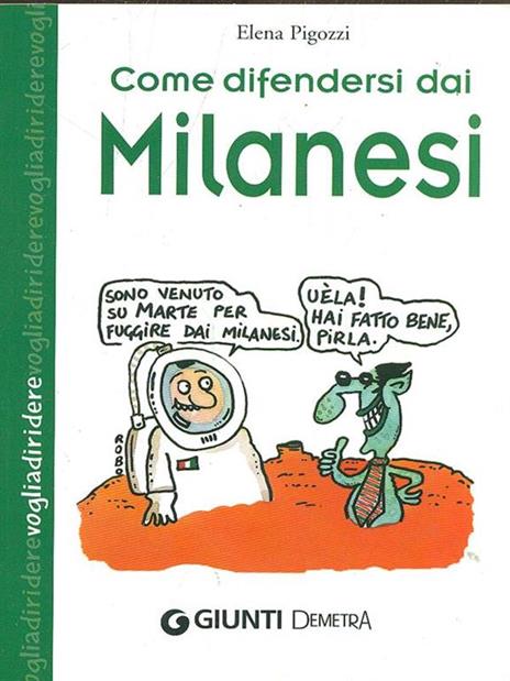 Come difendersi dai milanesi - Elena Pigozzi - 3