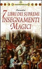 I 7 libri dei supremi insegnamenti magici