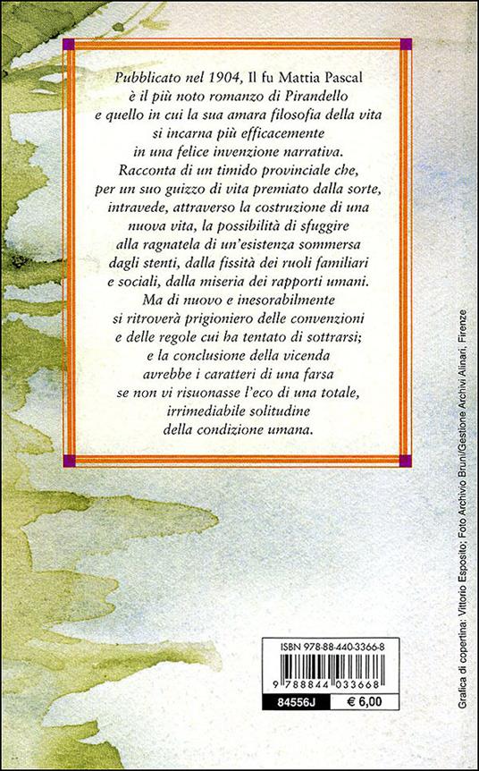 Il fu Mattia Pascal - Luigi Pirandello - Libro - Demetra - Nuovi acquarelli
