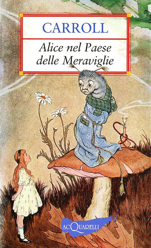 Alice nel paese delle meraviglie - Lewis Carroll - copertina