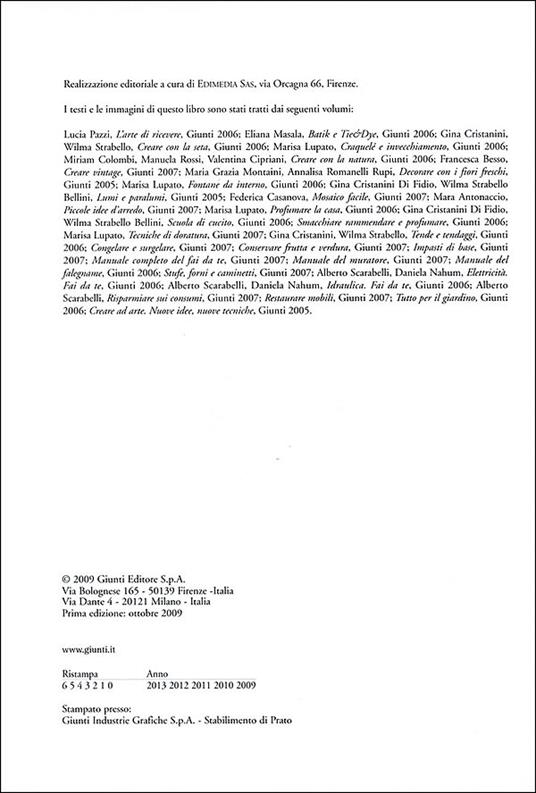 Mille idee per la casa. Idee d'arredo, piccole riparazioni, pulire e riordinare, ridurre i consumi - 2