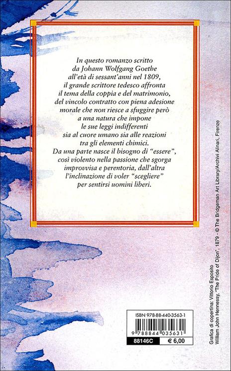 Le affinità elettive - Johann Wolfgang Goethe - 2