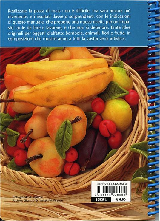 Creare con la pasta di mais. Ediz. illustrata - Cinzia Bargiacchi - 7