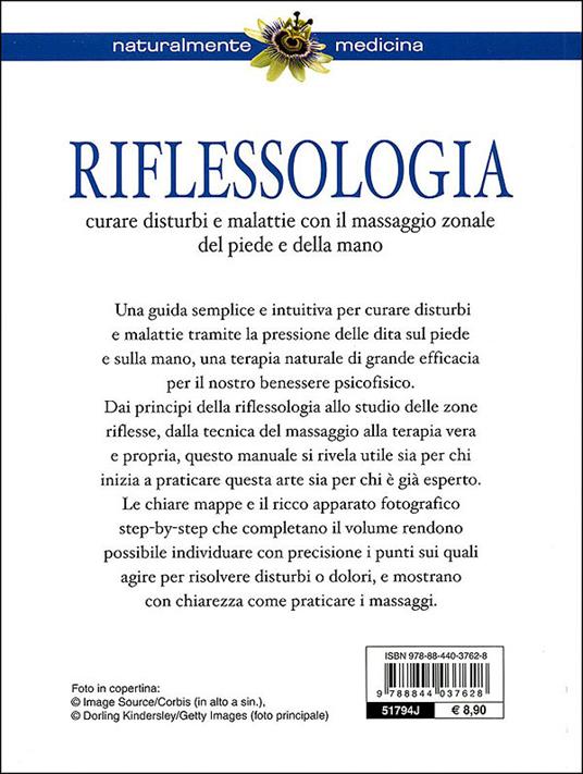 Riflessologia. Curare disturbi e malattie con il massaggio zonale del piede e della mano - Antonio Maglio,Dalia Piazza - 5
