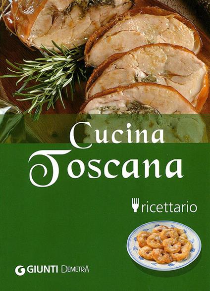 Cucina Toscana - Guido Pedrittoni - copertina