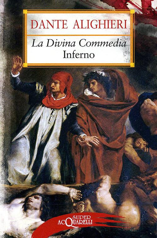 La Divina Commedia. Inferno - Dante Alighieri - copertina