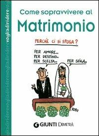 Come sopravvivere al matrimonio - copertina